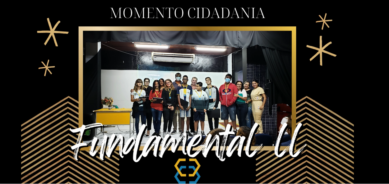 Momento Cidadania – Ensino Fundamental II e Ensino Médio